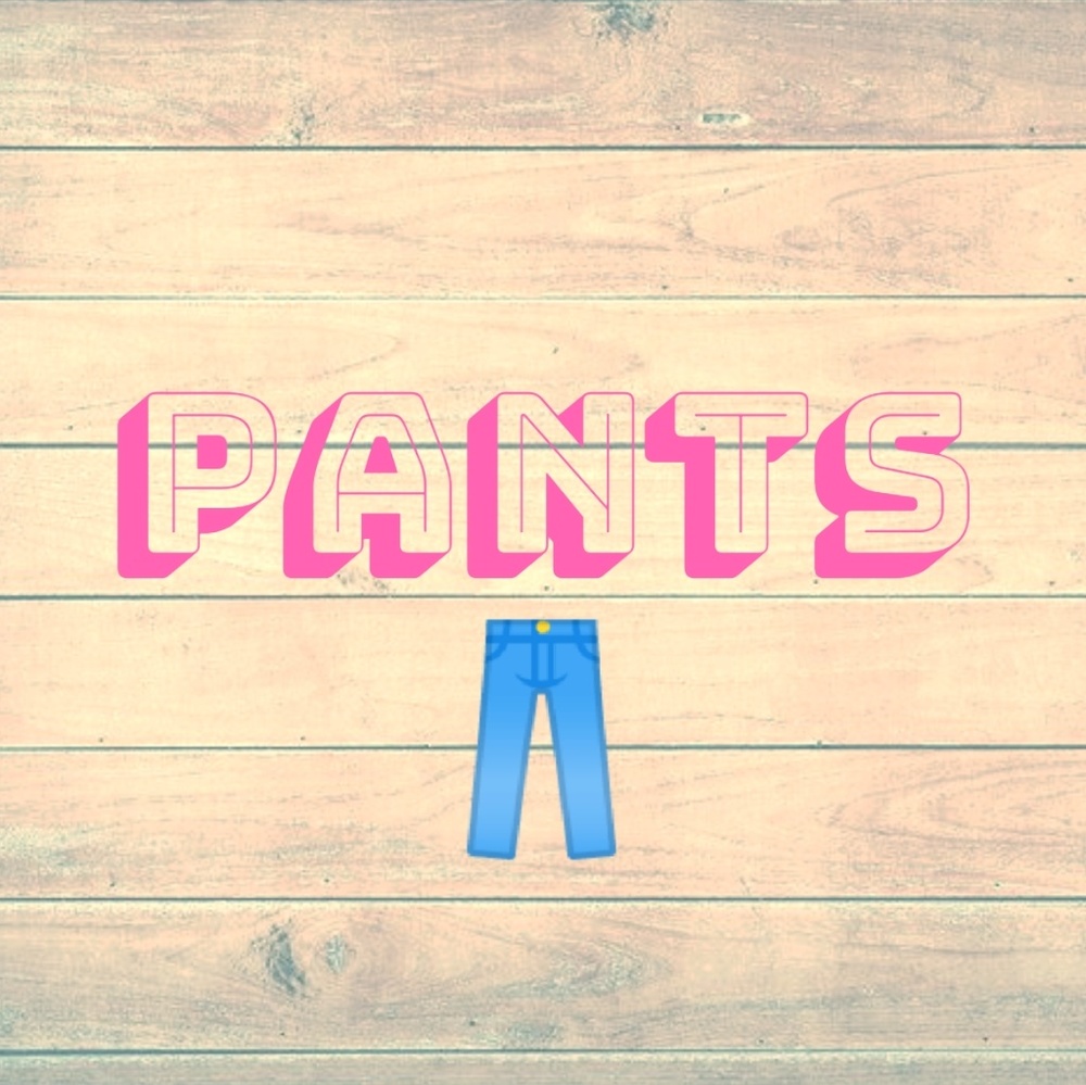 Pants